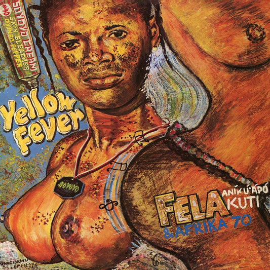 Kuti, Fela/Yellow Fever [LP]