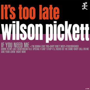 Pickett, Wilson/It's Too Late (Cream Coloured Vinyl) [LP]