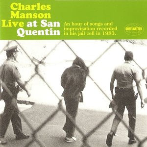 Manson, Charles/Live at San Quentin [LP]