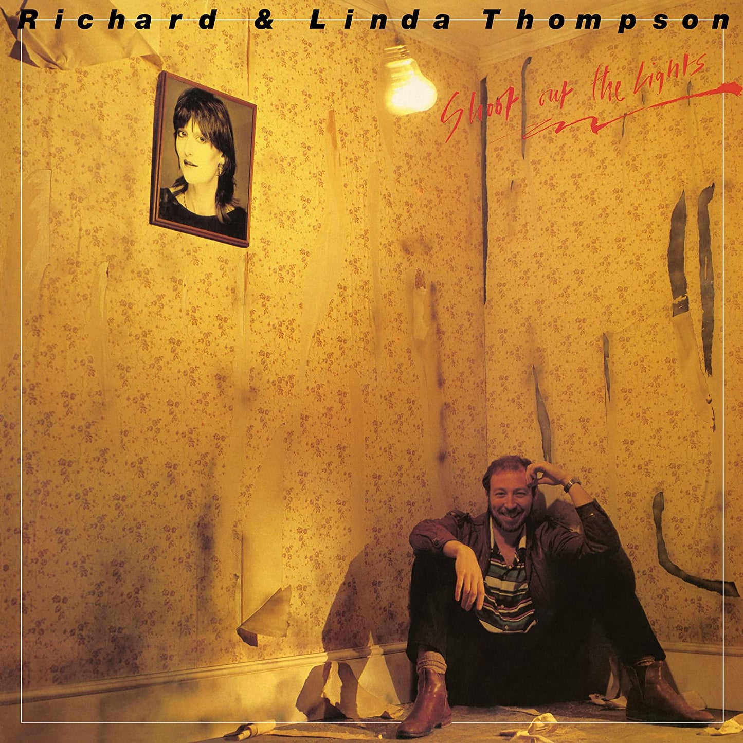 Thompson, Linda & Richard/Shoot Out The Lights [LP]