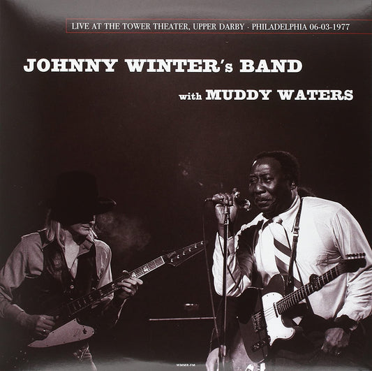 Winter, Johnny & Waters Muddy/Live At The Tower Theater [LP]