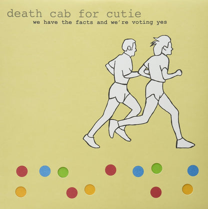 Death Cab For Cutie/We Have The Facts And We're Voting Yes [LP]