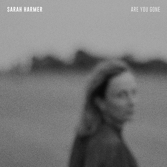 Harmer, Sarah/Are You Gone [CD]