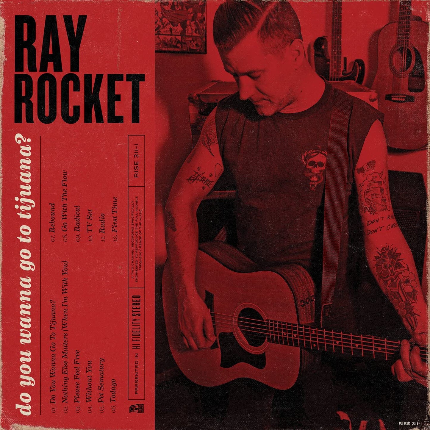 Rocket, Ray/Do You Wanna Go To Tijuana [LP]