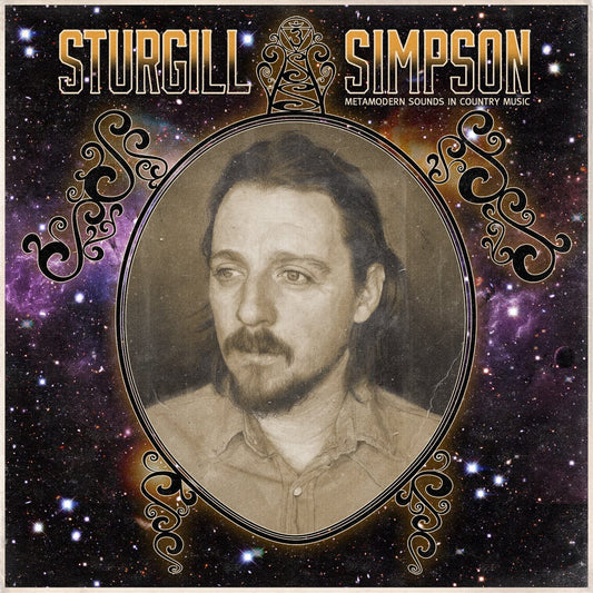 Simpson, Sturgill/Metamodern Sounds In Country Music [LP]