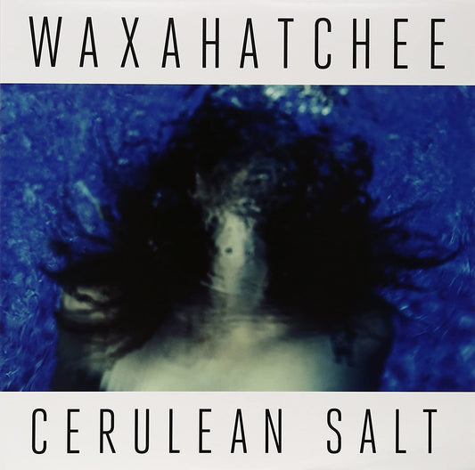 Waxahatchee/Cerulean Salt [LP]