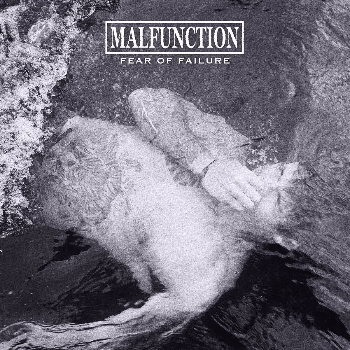 Malfunction/Fear Of Failure [LP]