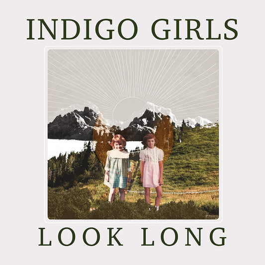 Indigo Girls/Look Long [LP]