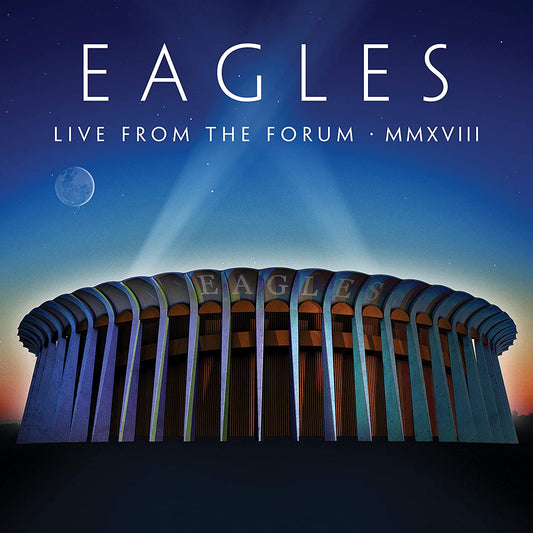 Eagles, The/Live From The Forum MMXVIII (2CD + Bluray)