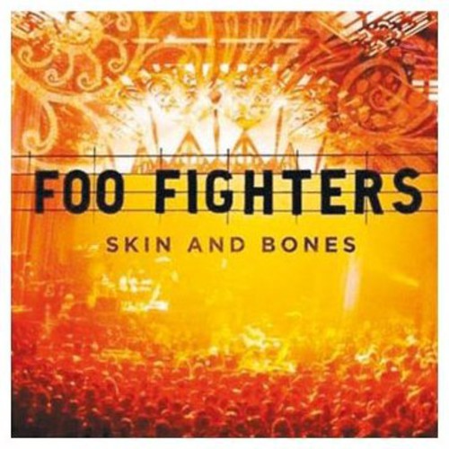 Foo Fighters/Skin And Bones [CD]