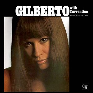 Gilberto, Astrud/Gilberto With Turrentine (Translucent Green Vinyl) [LP]