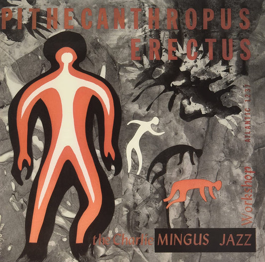 Mingus, Charles/Pithecanthropus Erectus (Audiophile Pressing) [LP]