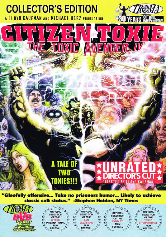 Toxic Avenger IV: Citizen Toxie [DVD]