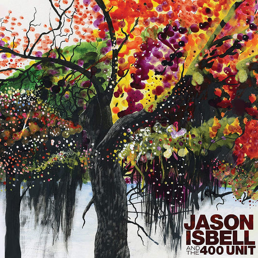 Isbell, Jason and The 400 Unit/Jason And The 400 Unit [LP]
