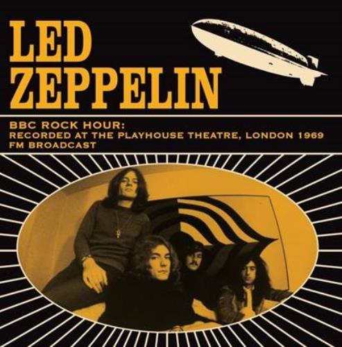 Led Zeppelin/BBC Rock Hour: Recorded At The Playhouse Theatre [LP]