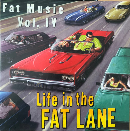 Various Artists/Fat Music Vol IV: Life In The Fat Lane [LP]