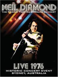 Diamond, Neil/The Thank You Australia Concert Live 1976 [DVD]