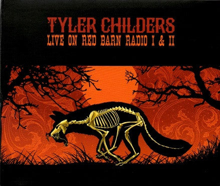 Childers, Tyler/Live On Red Barn Radio I & Ii [CD]