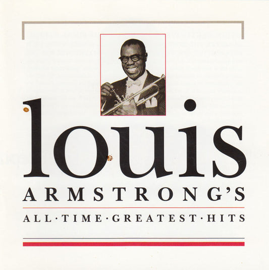 Louis Armstrong/All Time Greatest Hits [CD]