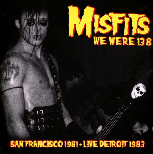 Misfits/We Were 138: S.F. 1981 & Live Detroit 1983 (Coloured Vinyl) [LP]