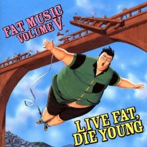 Various Artists/Fat Music Vol V: Live Fat, Die Young [LP]