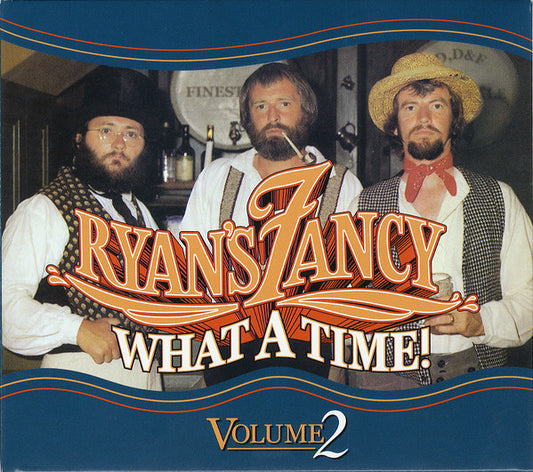 Ryan's Fancy/What A Time - Volume 2 [CD]