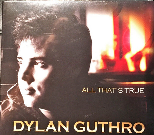 Guthro, Dylan/All That's True [CD]