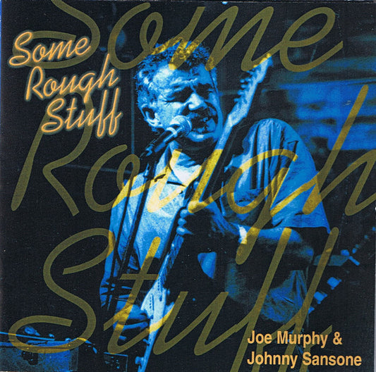 Murphy, Joe/Some Rough Stuff [CD]
