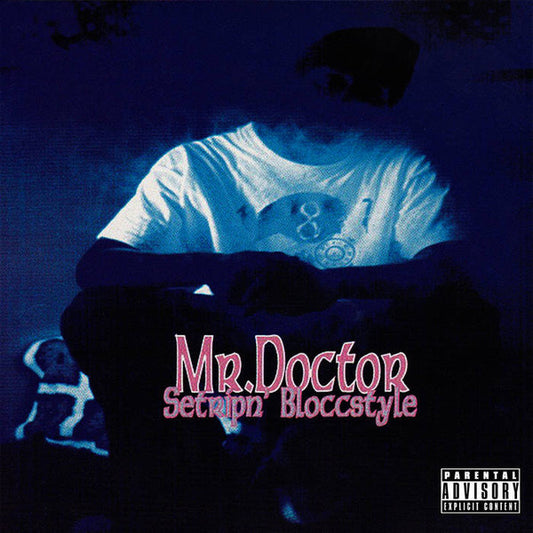 Mr. Doctor/Setripn' Bloccstyle [LP]