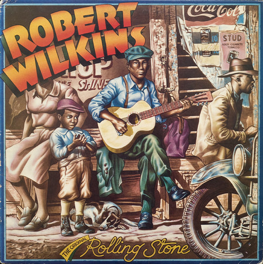 Wilkins, Robert/The Original Rolling Stone [LP]