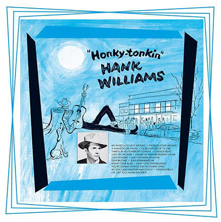 Williams, Hank/Honky-Tonkin [LP]