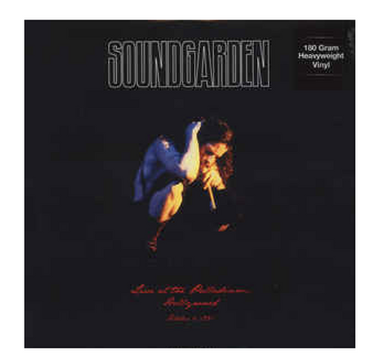 Soundgarden/Live At The Palladium Hollywood 1991 [LP]