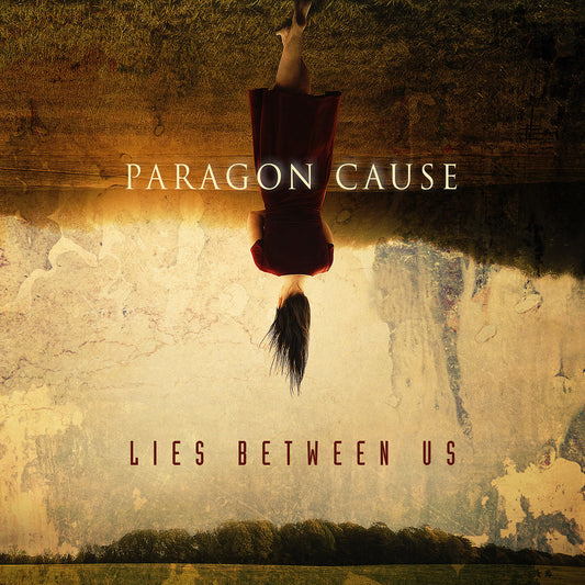 Paragon Cause/Lies Between Us [LP]