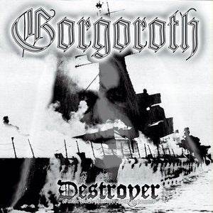 Gorgoroth/Destroyer [LP]