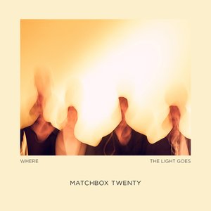 Matchbox Twenty/Where The Light Goes [LP]
