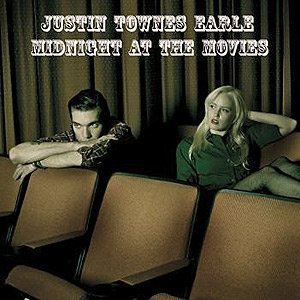 Earle, Justin Townes/Midnight At The Movies [LP]