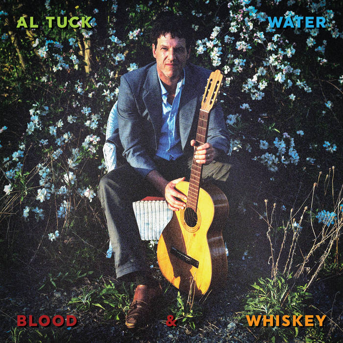 Tuck, Al/Water, Blood and Whiskey [CD]