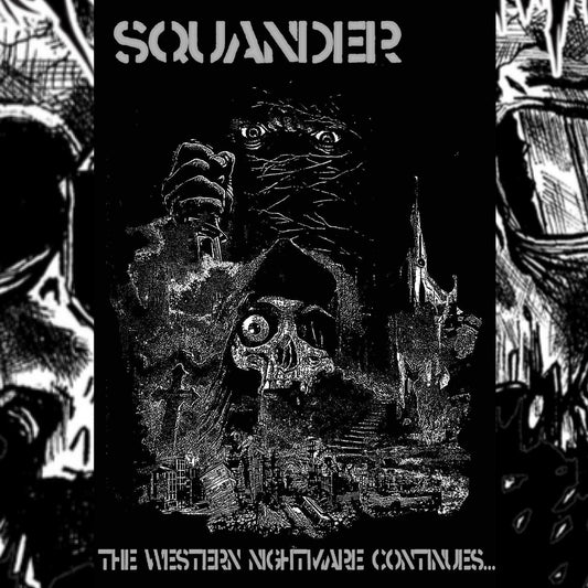 Squander/The Western Nightmare Continues [Cassette]