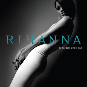 Rihanna/Good Girl Gone Bad [LP]
