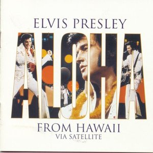 Presley, Elvis/Aloha From Hawaii [CD]