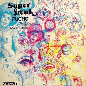Pucho and His Latin Soul Brothers/Super Freak [LP]
