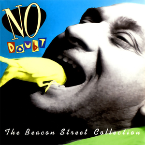 No Doubt/The Beacon Street Collection [LP]