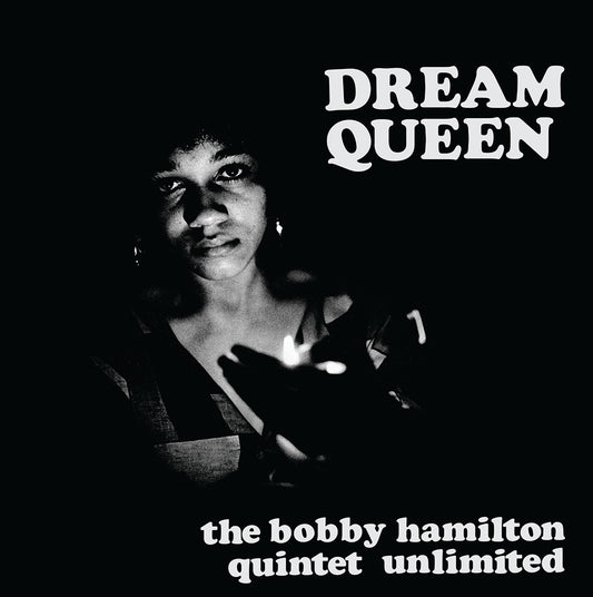 Bobby Hamilton Quintet Unlimited/Dream Queen [LP]