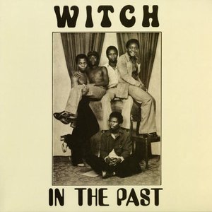 Witch/In The Past (Green Vinyl) [LP]