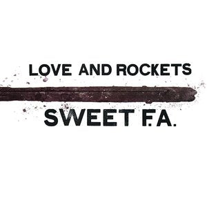 Love And Rockets/Sweet F.A. (2LP Expanded) [LP]