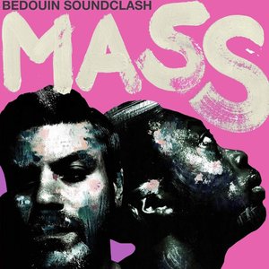 Bedouin Soundclash/Mass [LP]