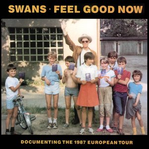 Swans/Feel Good Now (Indie Exclusive) [LP]