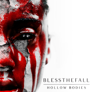 Blessthefall/Hollow Bodies (10th Anniversary) [LP]