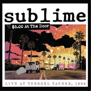 Sublime/$5 At The Door [LP]