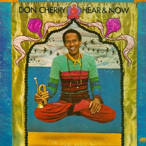Cherry, Don/Hear & Now [LP]